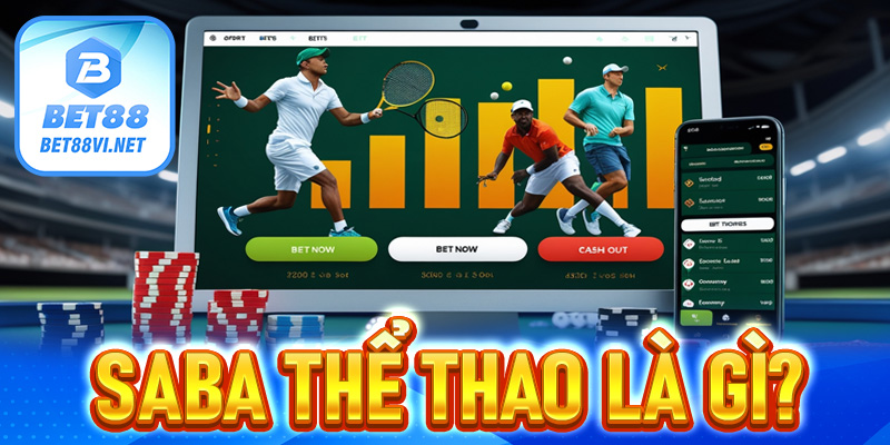 SABA thể thao là gì?